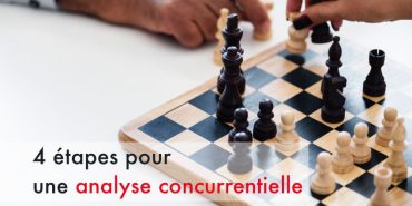 Comment faire une analyse concurrentielle