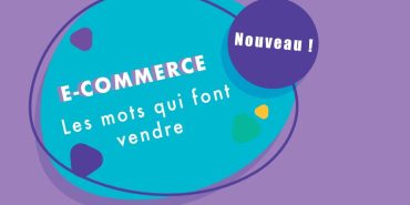 E-commerce les mots qui font vendre