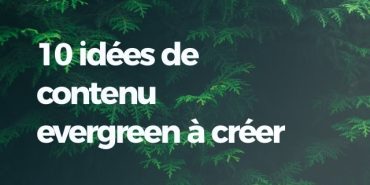 idees-contenu-evergreen